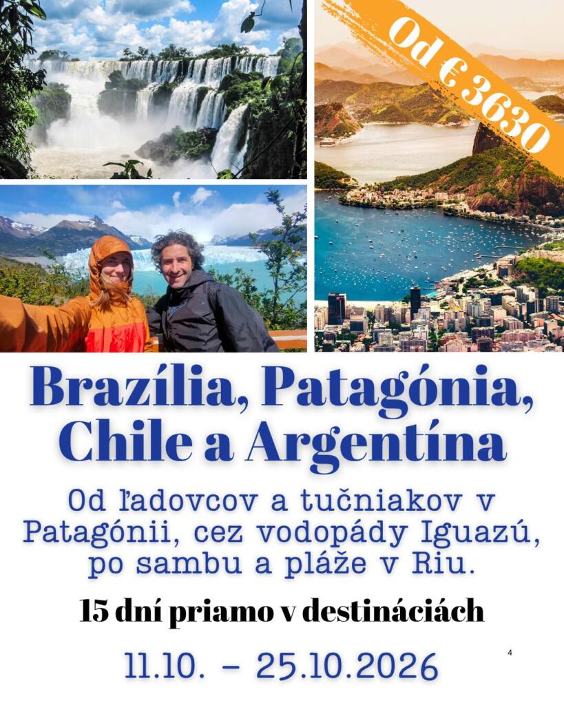 Zájazd Brazília, Patagónia, Chile a Argentína