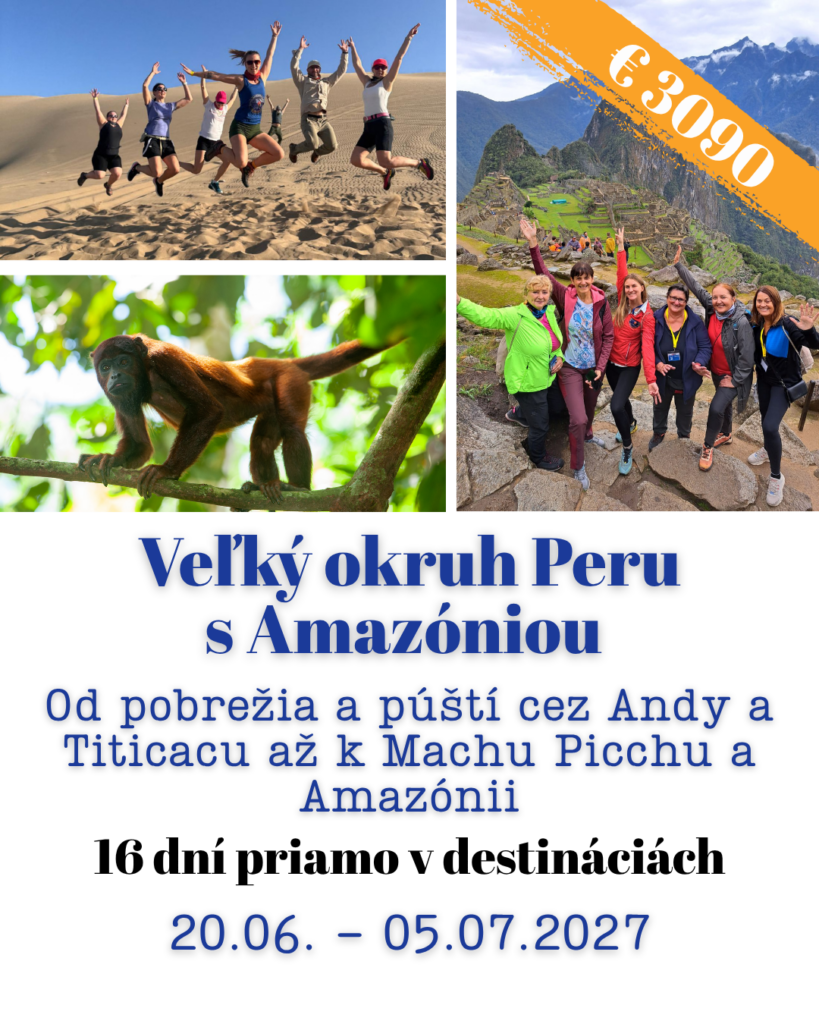 Skupinový zájazd Veľký okruh Peru. Alpaca Travel.sk
