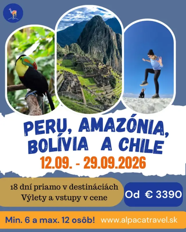 Náš júnový termín na tento zájazd je síce plný, ale stále sa môžete pridať na náš septembrový termín (12.09. - 29.09.2026).

Čaká vás úžasných 18 dní strávených v troch krajinách, Peru, Bolívia a Chile.

Na čo sa môžete tešiť ?

3 hlavné mestá: Lima 🇵🇪 La Paz 🇧🇴 Santiago 🇨🇱
Amazónsku džunglu 
Machu Picchu 
Cusco a Posvätnú dolinu 
Dúhové hory Palcoyo
Jazero Titicaca - plávajúce ostrovčeky Uros a ostrov Isla del Sol (,kde sa podľa legendy zrodilo slnko)
Uyuni soľnú pláň
Altipláno a púšť Atacama 

A na skvelú skupinu cestovateľov 🤗💯

Cestujeme v malých skupinkách maximálne 12 cestovateľov.

Vstupy a výlety sú v cene.
V cene je takisto 5 dní plnej penzie ( počas pobytu v  Amazónii a počas  4x4 Uyuni expedície)

*Medzinárodná letenka v cene nie je. Tú si klienti kupujú individuálne.
(K 18 dňom zájazdu musíte pripočítať 2 dni cesty. )

Posledná šanca na prihlásenie na tento septembrový termín 🔥.

Napíšte nám 📩
Info@alpacatravel.sk 

#alpacatravelsk
#tonajzjuznejameriky